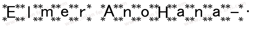Elmer AnoHana字体转换